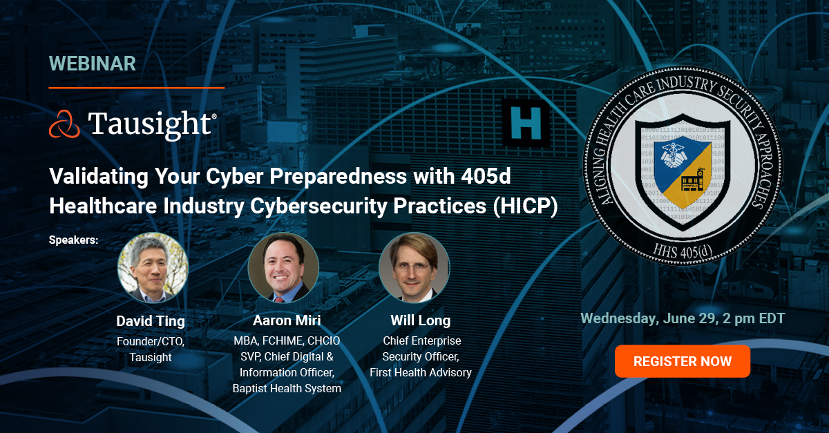 Validating Your Cybersecurity Preparedness with 405d HICP