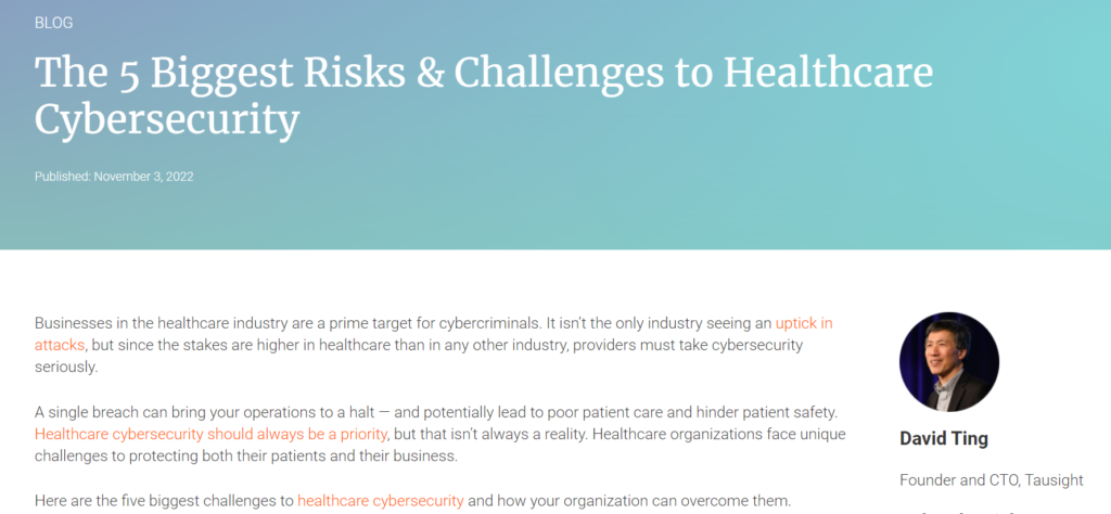 The biggest risks and challenges to healthcare cybersecurity