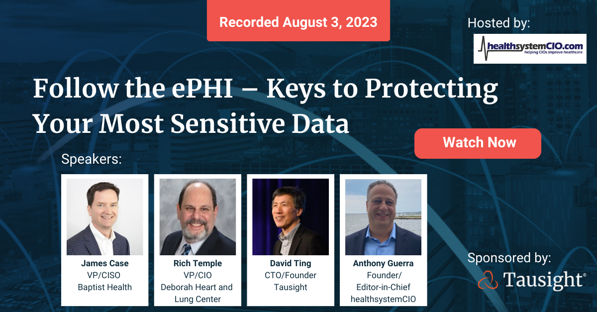 Follow the ePHI – Keys to Protecting Your Most Sensitive Data